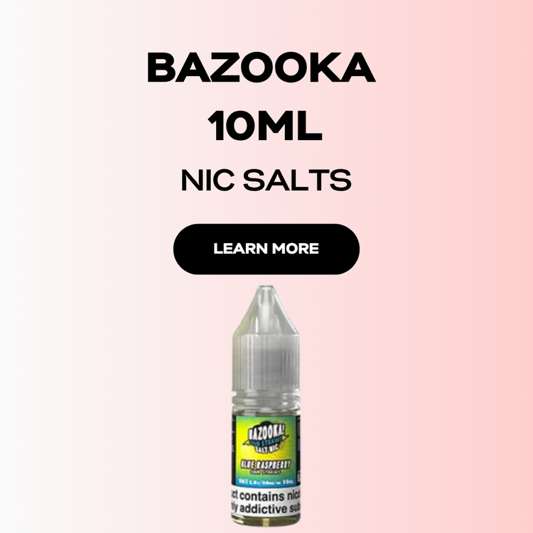 Bazooka Nic Salts 10 ml E‑Liquid | Easy, Smooth, Yummy