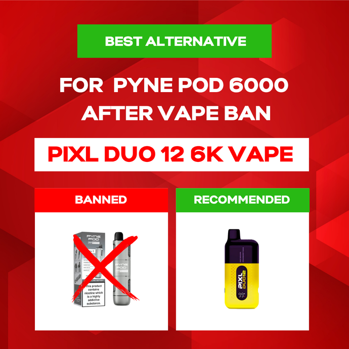 Best Alternative For Pyne Pod 6000 Puff 6 in 1 Disposable