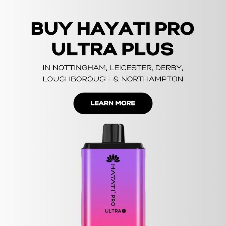 Hayati Pro Ultra Plus 25000 in Nottingham, Leicester, Derby, Loughborough & Northampton