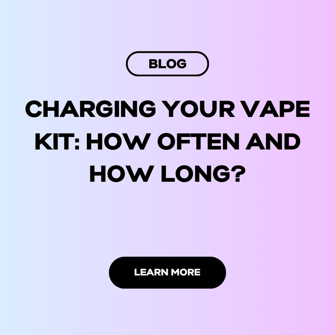 🔌 Charging Your Vape Kit: How Often and How Long?