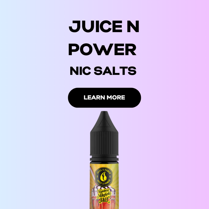 Juice N Power 10ml Nic Salts | Smooth Flavour, Easy Vaping