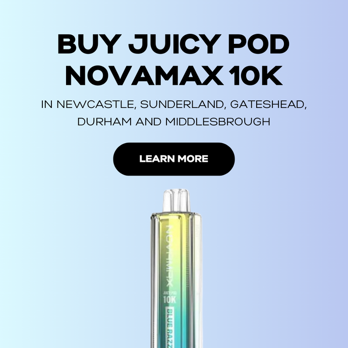 Juicy Pod Novamax in Newcastle, Sunderland, Gateshead, Durham and Middlesbrough