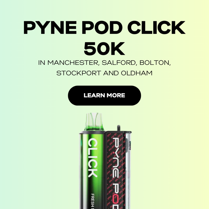 Pyne Pod Click 50K in Manchester, Salford, Bolton, Stockport and Oldham