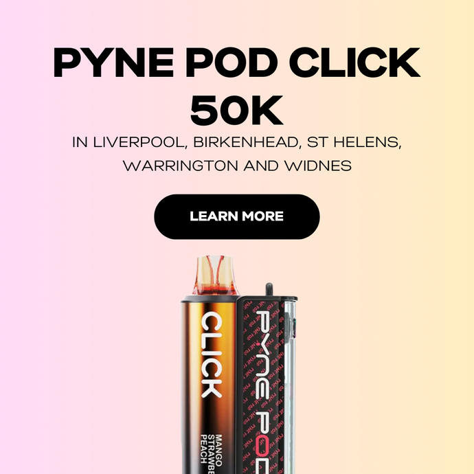 Pyne Pod Click 50K in Liverpool, Birkenhead, St Helens, Warrington and Widnes